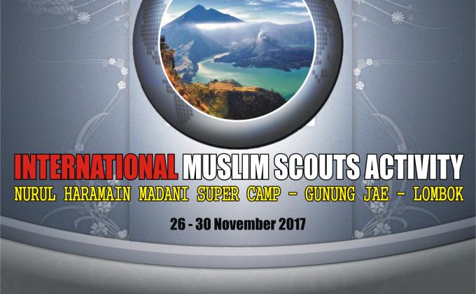 INTERNATIONAL MUSLIM SCOUTS ACTIVITY 2017