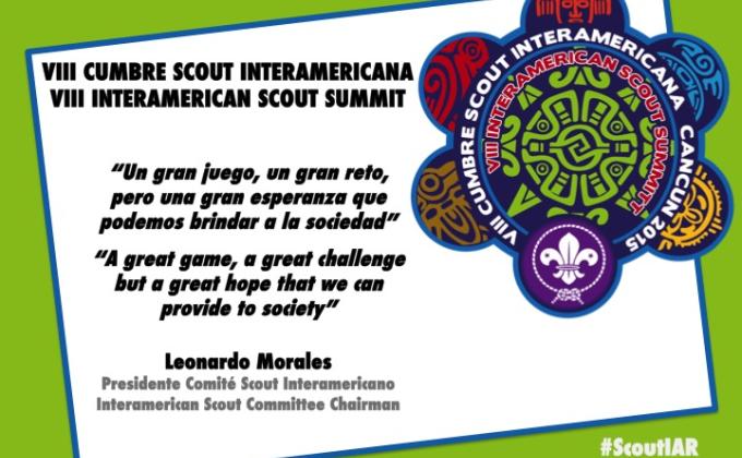 VIII CUMBRE SCOUT INTERAMERICANA/ VIII INTERAMERICAN SCOUT SUMMIT #ScoutIAR