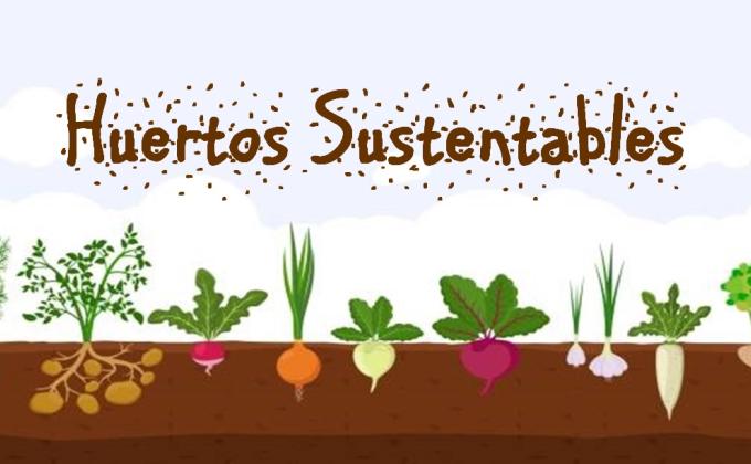 Huertos Sustentables
