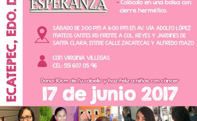 Dona tu cabello Dona Esperanza ECATEPEC 2017