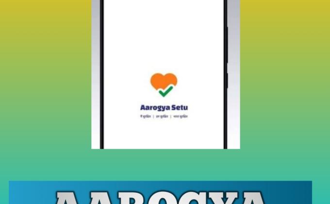 AAROGYA SETU APP.