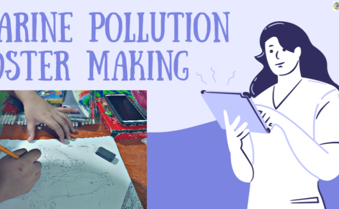 TTPC MARINE POLLUTION POSTER MAKING