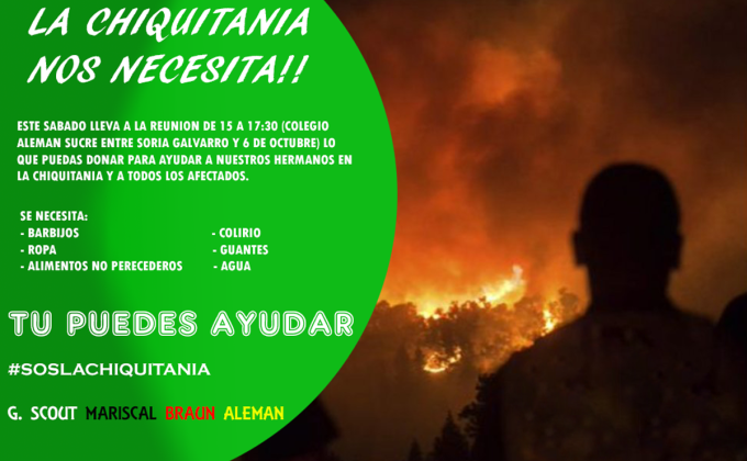 La Chiquitania nos necesita