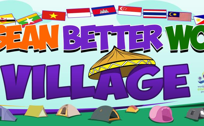 6th ASEAN Scout Jamboree Better World Village 