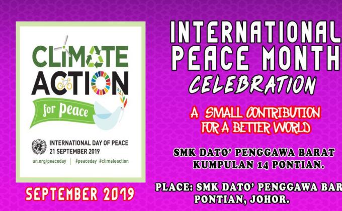 INTERNATIONAL PEACE MONTH CELEBRATION - A SMALL CONTRIBUTION FOR A BETTER WORLD