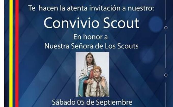 CONVIVIO SCOUTS EN HONOR A NUESTRA SEÑORA  DE LOS SCOUTS