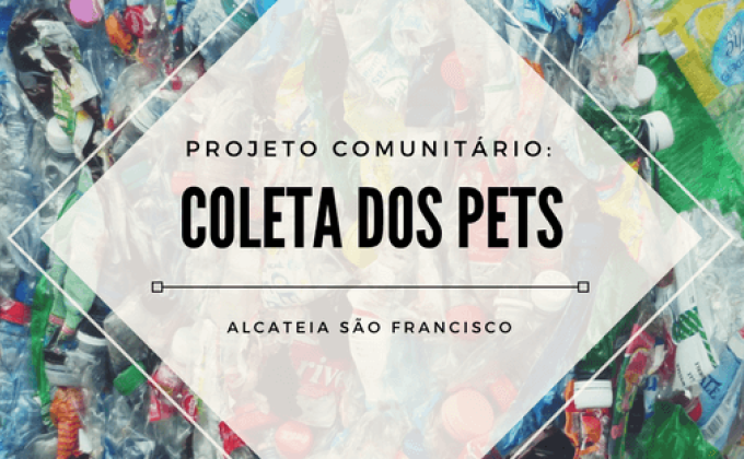 Coleta dos PETs 