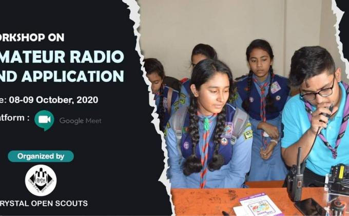 Workshop on Amateur Radio and Application organized by Crystal Open Scouts