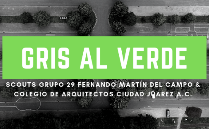 De Gris al Verde | Grupo 29 CHN