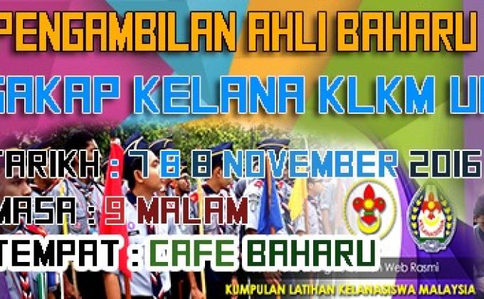 PENGAMBILAN AHLI BARU PENGAKAP KELANA KLKM UNISZA SESI 2016/2017