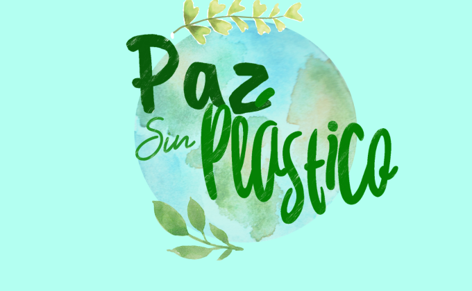 Chiapas:Paz sin Plástico 