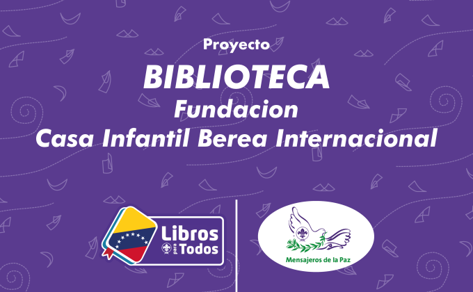 Libros Para todos - Biblioteca Fundación "Casa Infantil Berea Internacional"