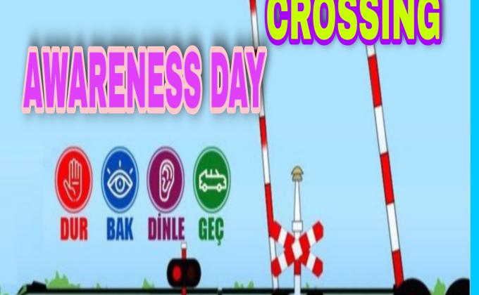 INTERNATIONAL LEVEL CROSSING AWARENESS DAY