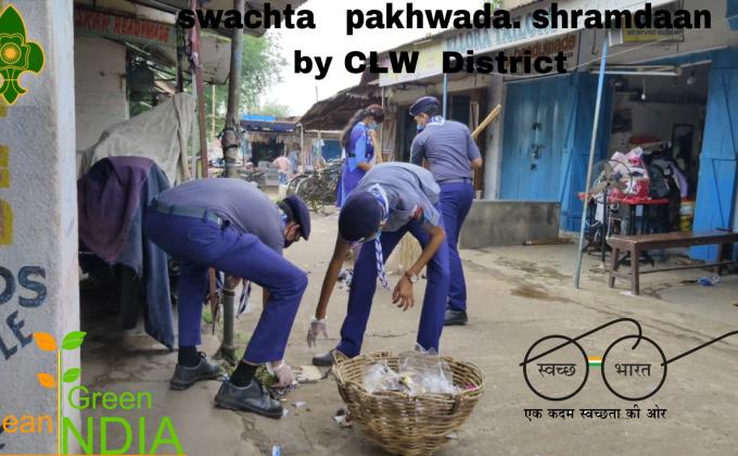 DISTRICT LEVEL SWACHHTA PAKHWADA SHRAM DAAN By CLW DISTRICT
