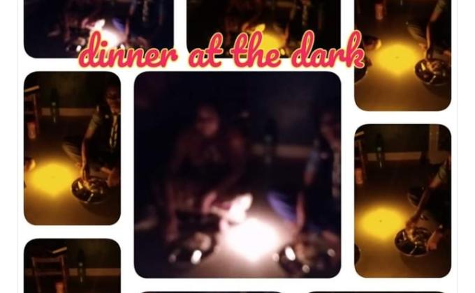 Dinner in the dark