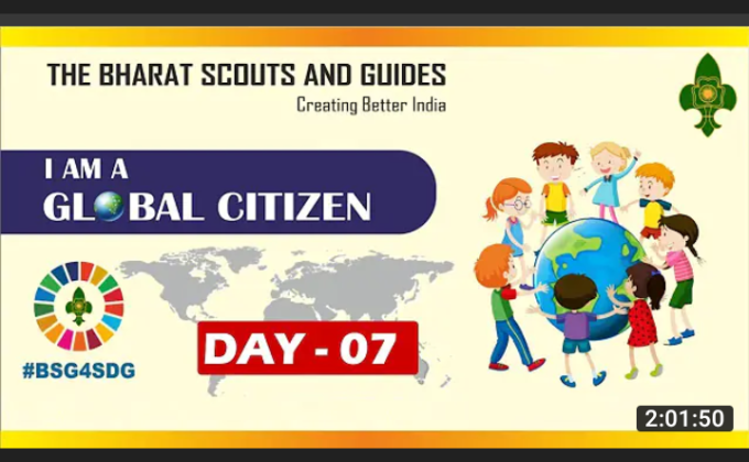 I Am A Global Citizen - " A series of the Webinar on SDGs Goals"  [ Day - 7 { Final day} ]