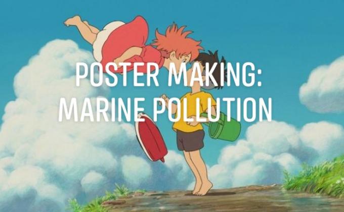 Poster Making: Marine Pollution 