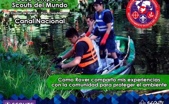 Base Temporal Scouts del Mundo México, Rescatando el Canal Nacional de la Ciudad de México