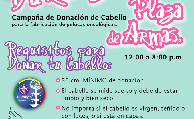 Dona Tu Cabello Dona Esperanza Durango 2018 Centro de Acopio Grupo Scout Tatewari VIII