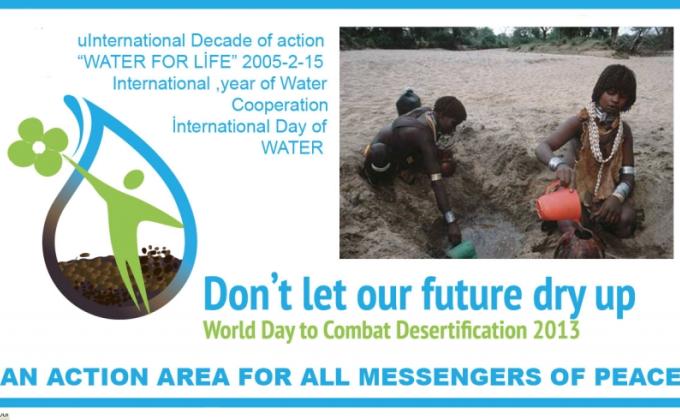 WORLD DAY TO COMBAT DESERTIFICATION 2013